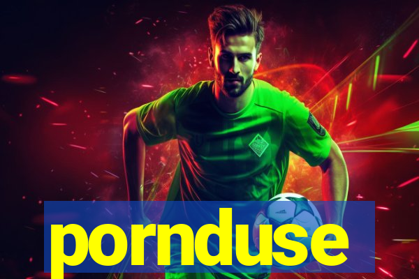 pornduse