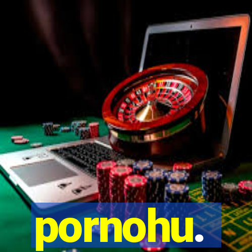 pornohu.