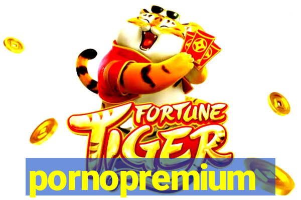 pornopremium