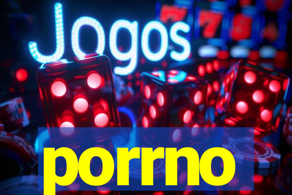 porrno