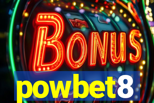 powbet8