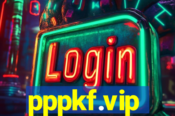 pppkf.vip