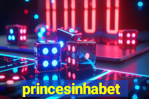 princesinhabet