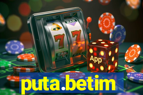 puta.betim