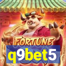 q9bet5