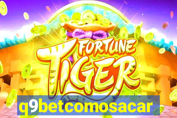 q9betcomosacar