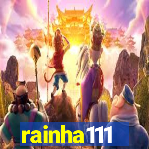 rainha111