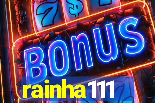 rainha111