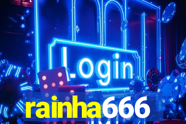 rainha666