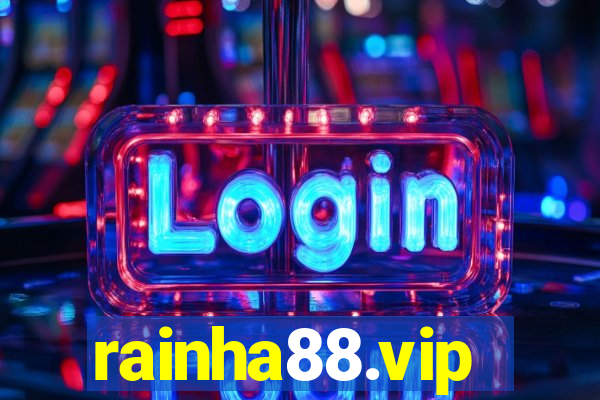 rainha88.vip