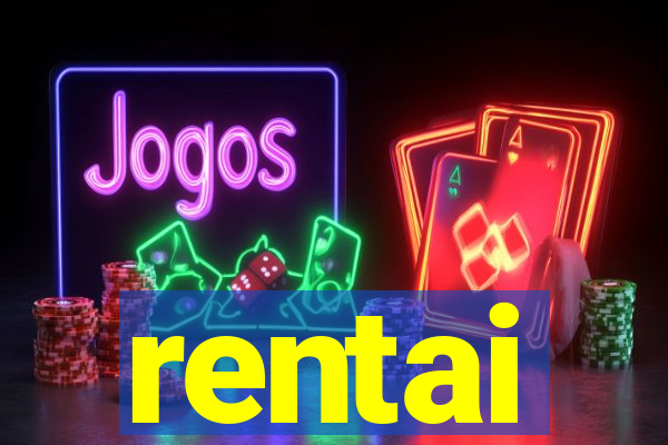 rentai