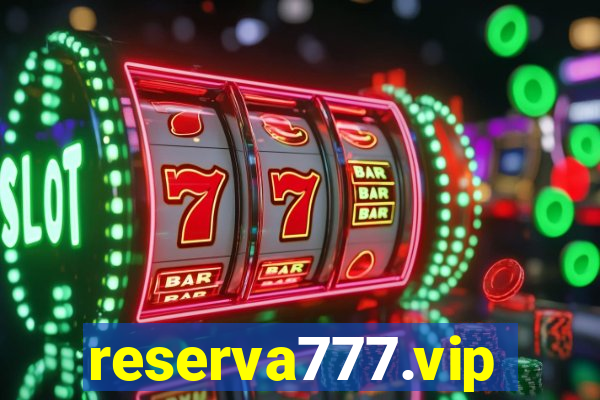 reserva777.vip