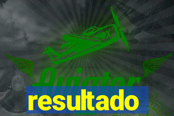 resultado