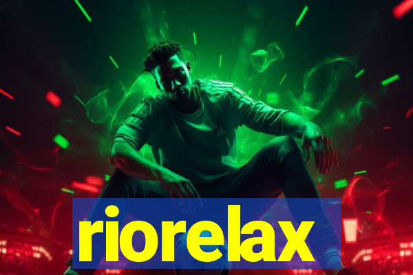 riorelax