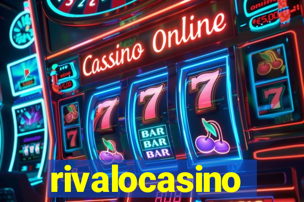rivalocasino