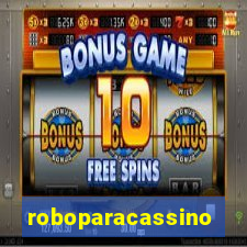 roboparacassino