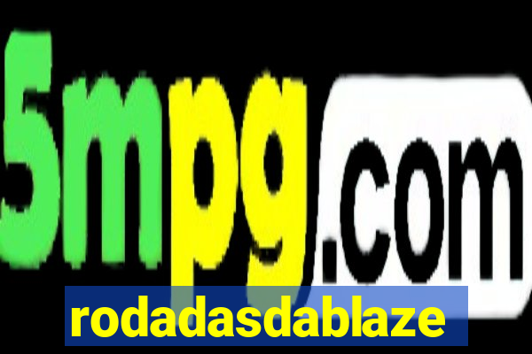 rodadasdablaze