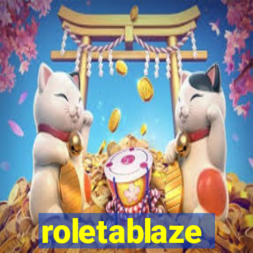 roletablaze