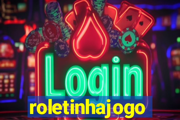 roletinhajogo