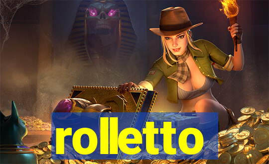 rolletto