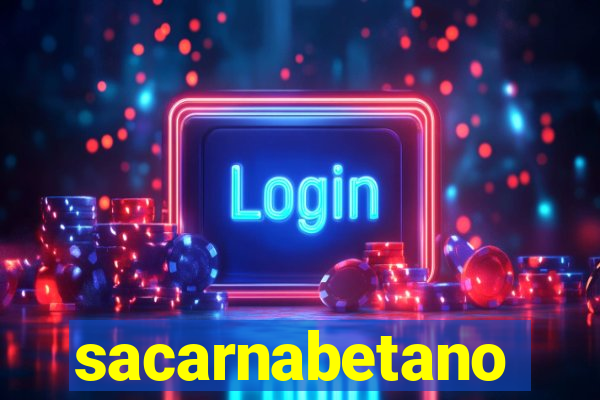 sacarnabetano