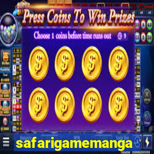 safarigamemanga