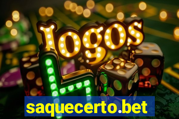 saquecerto.bet