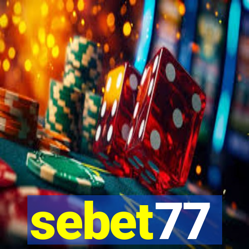 sebet77