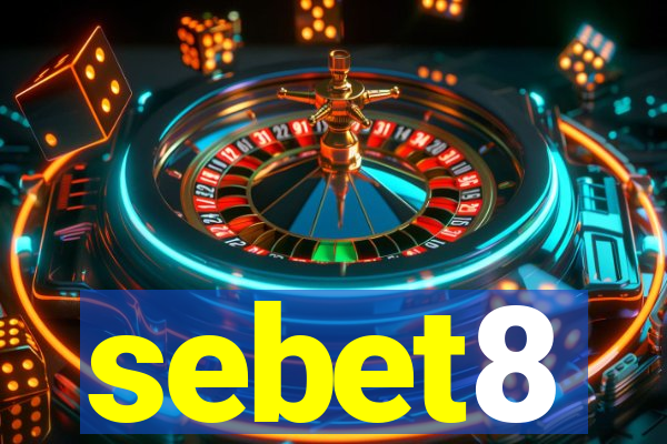 sebet8