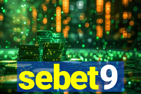 sebet9