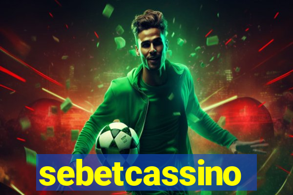 sebetcassino