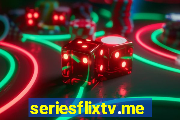 seriesflixtv.me