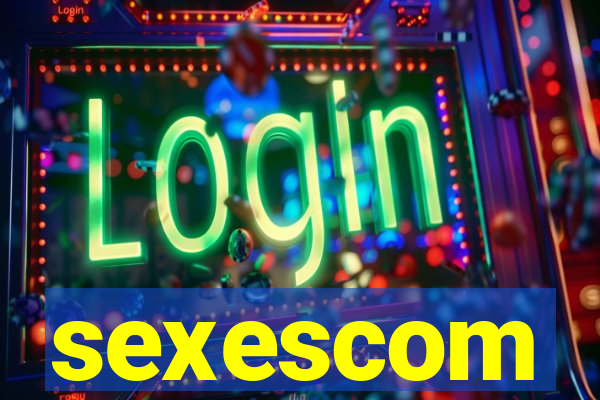 sexescom