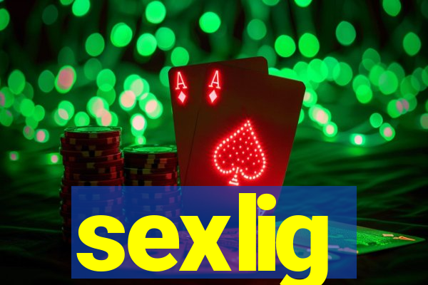 sexlig