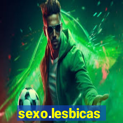 sexo.lesbicas