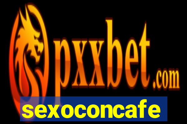 sexoconcafe