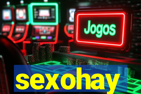sexohay