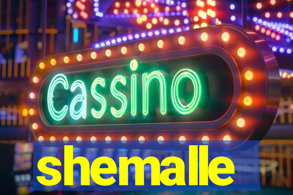 shemalle