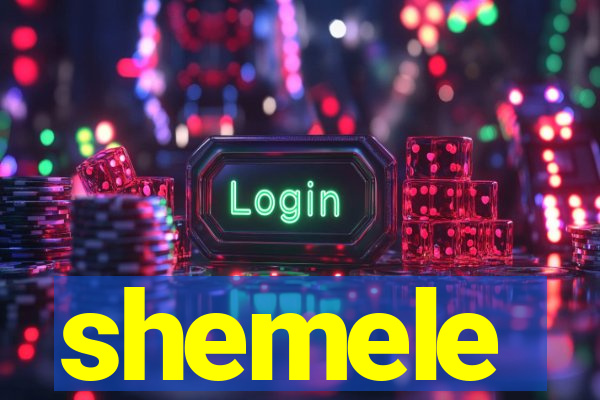shemele