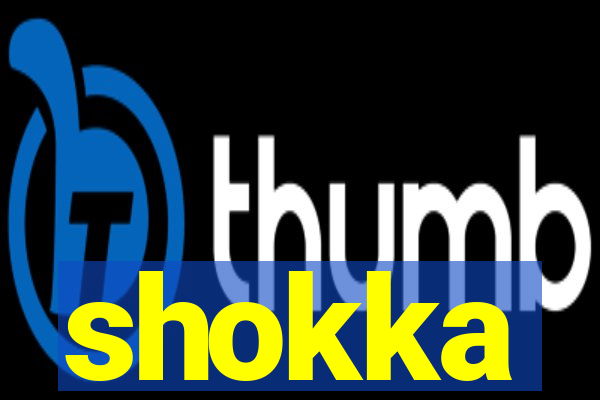 shokka