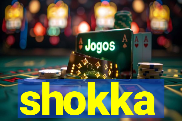 shokka