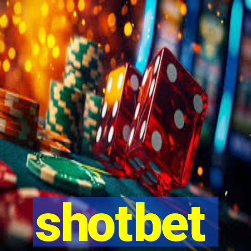 shotbet
