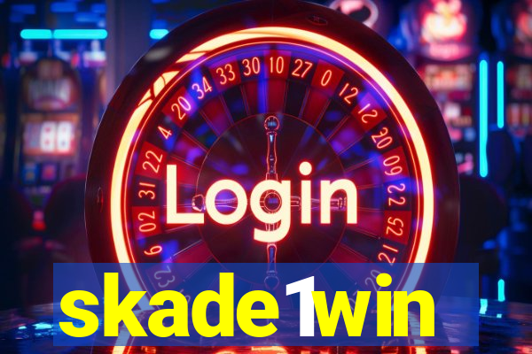 skade1win
