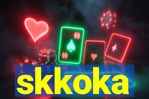 skkoka