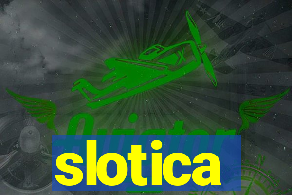 slotica