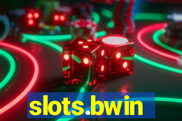 slots.bwin