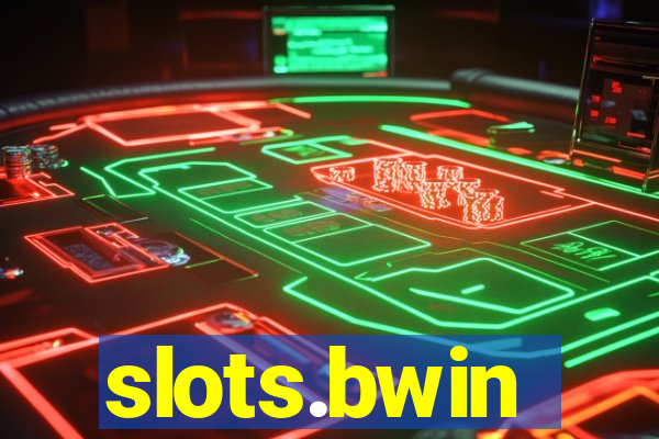 slots.bwin