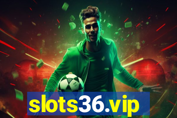 slots36.vip