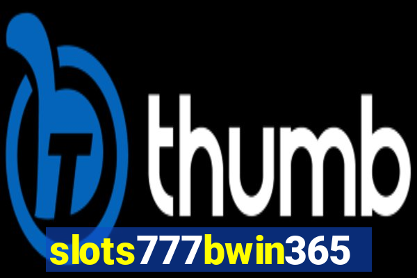 slots777bwin365