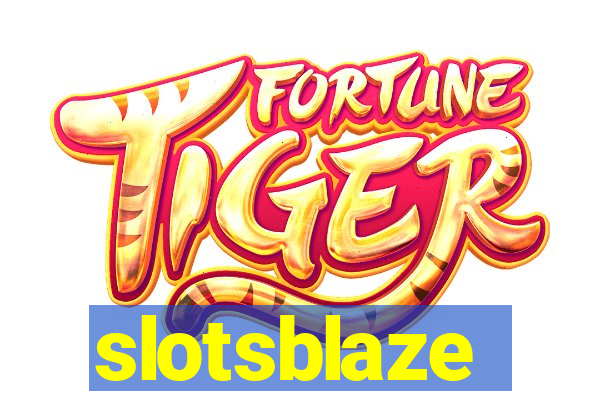 slotsblaze